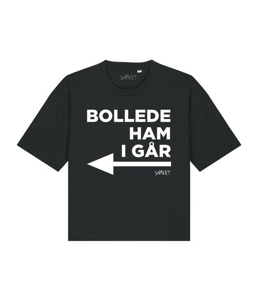 Bollede ham i går, Kvinde Boxfit T-shirt - Sort