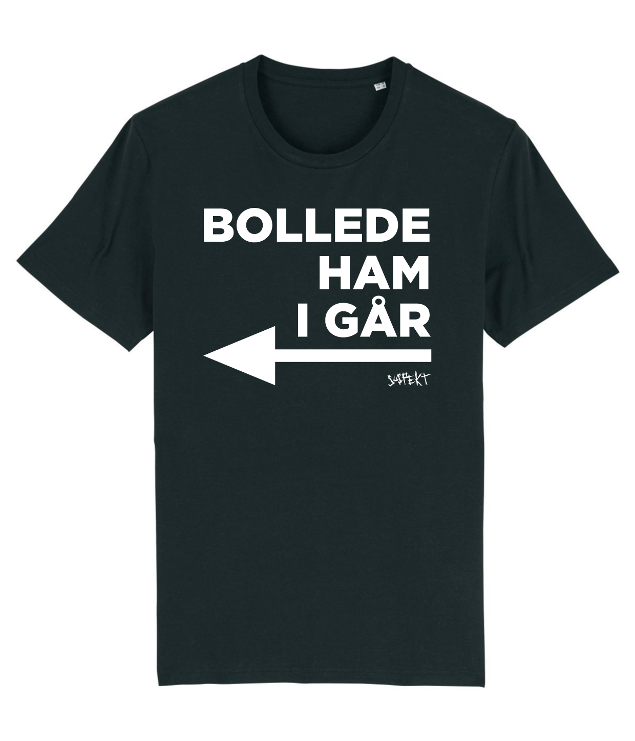 Bollede Ham I Går, T-shirt